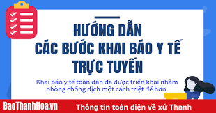 Hướng dẫn cách khai báo y tế trực tuyến